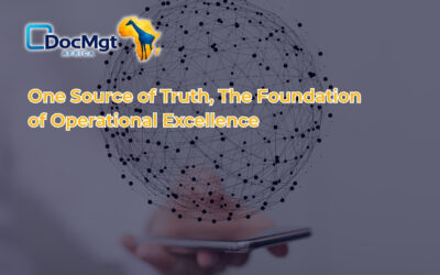 One Source of Truth, The Foundation of Operational Excellence